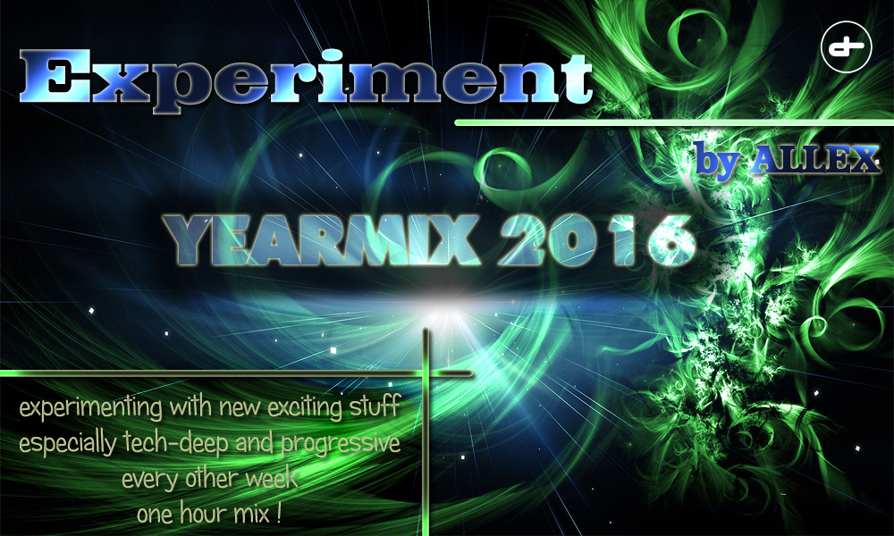 Allex – Experiment 176 (YEARMIX 2016)