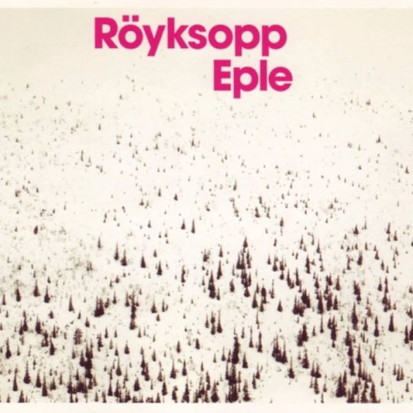 Röyksopp – Eple (Black Strobe Remix) [2001]