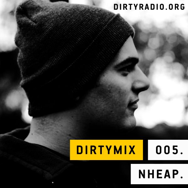dirtymix-podcast-005-nheap
