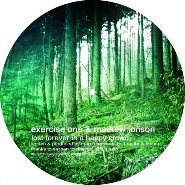 Exercice One & Mathew Jonson – Lost Forever in a Happy Crowd [2012]