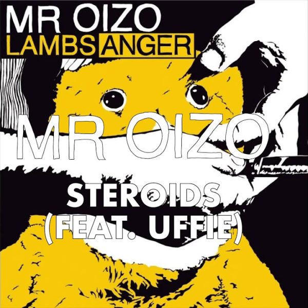 Mr. Oizo – Steroïds (feat. Uffie) [2008]