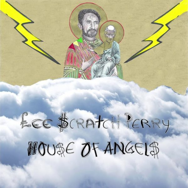 Lee “Scratch” Perry – House of Angels [2019]