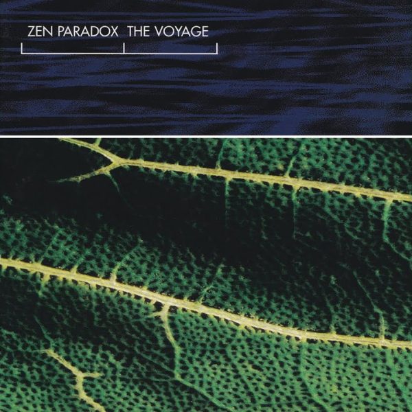 Zen Paradox – The Voyage (From a Distant Land) [1995]